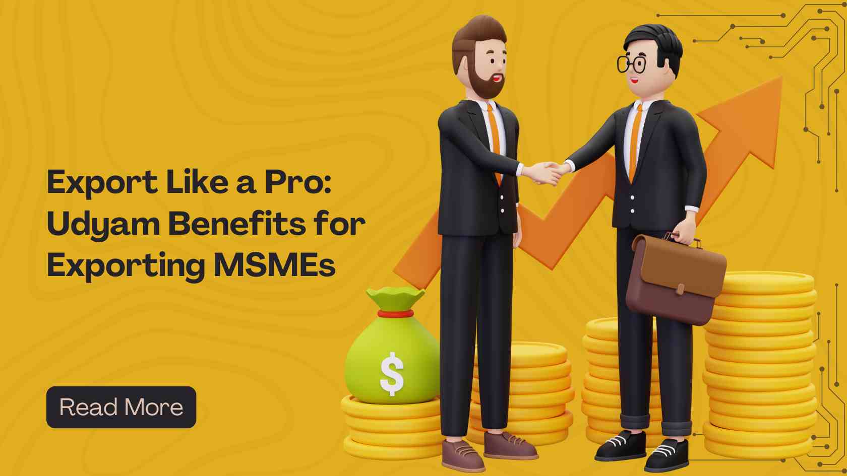 Export Like a Pro: Udyam Benefits for Exporting MSMEs